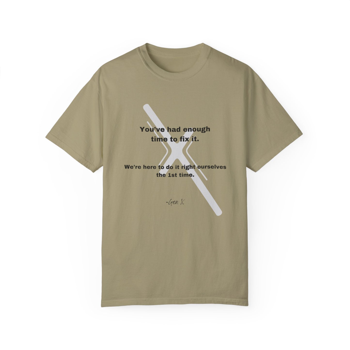 If you want something done right, Do it Yourself tee