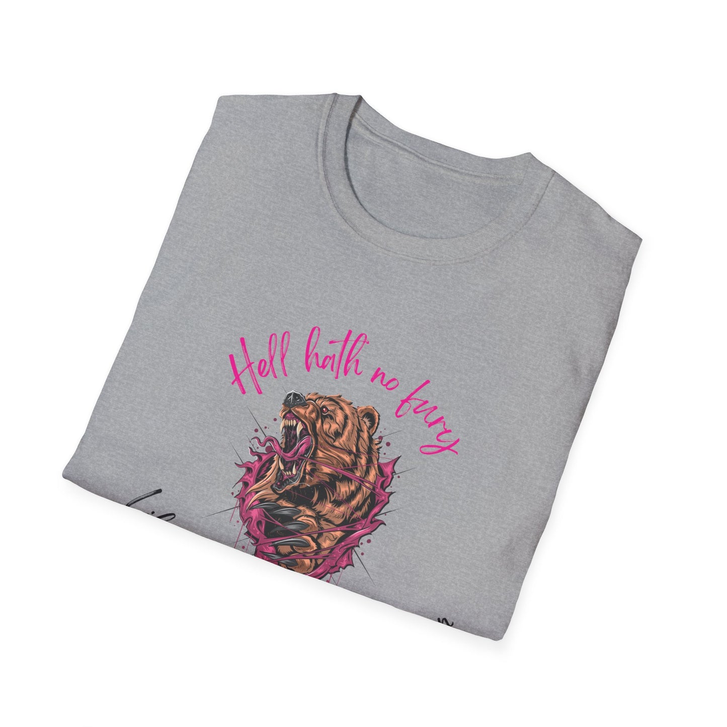 Hell hath no fury mama bear Softstyle T-Shirt