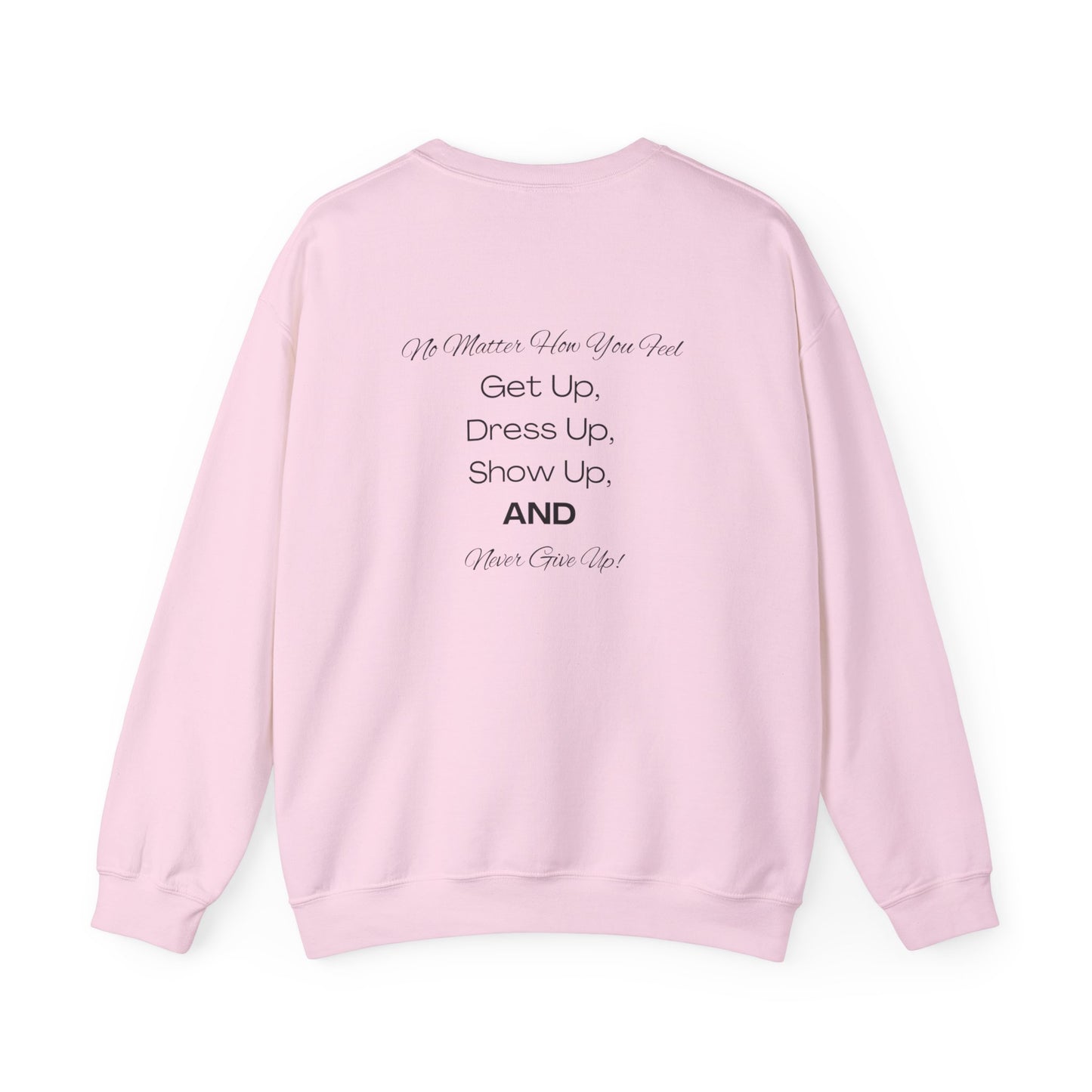Strength Above All Crewneck Sweatshirt