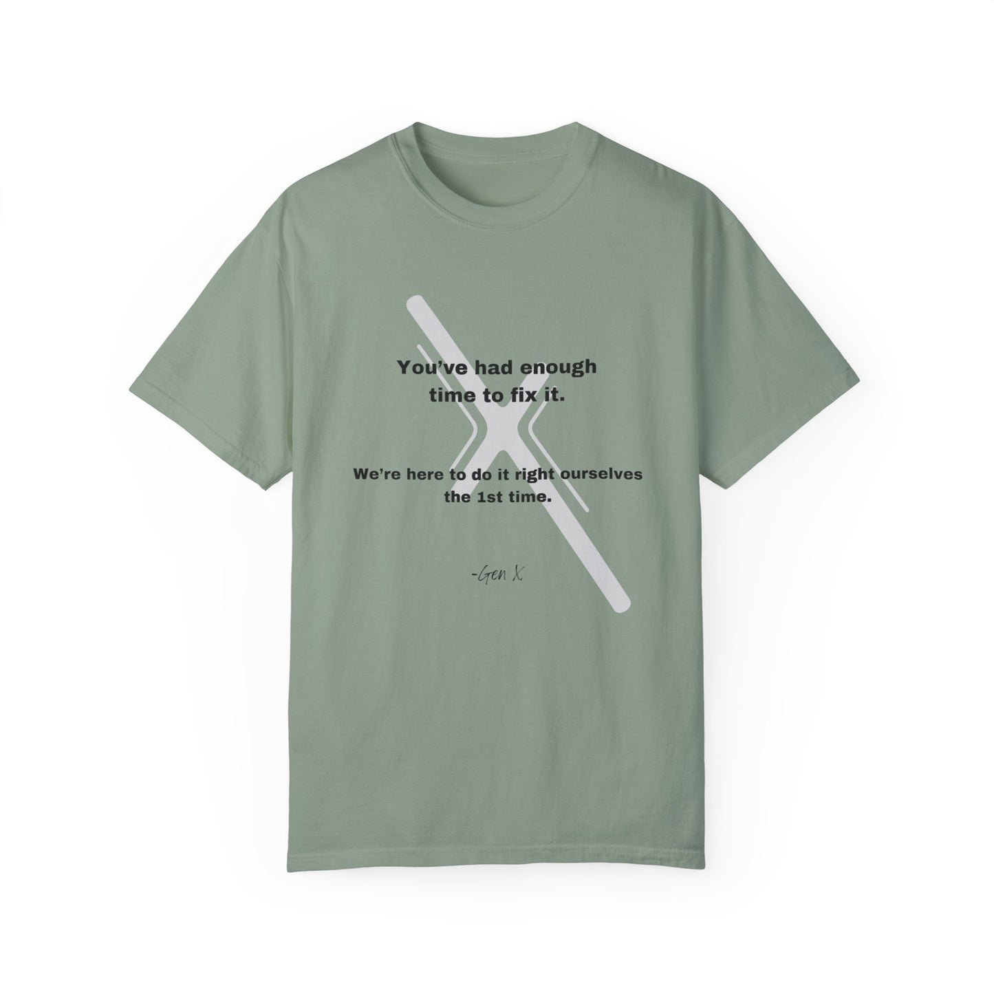 If you want something done right, Do it Yourself tee