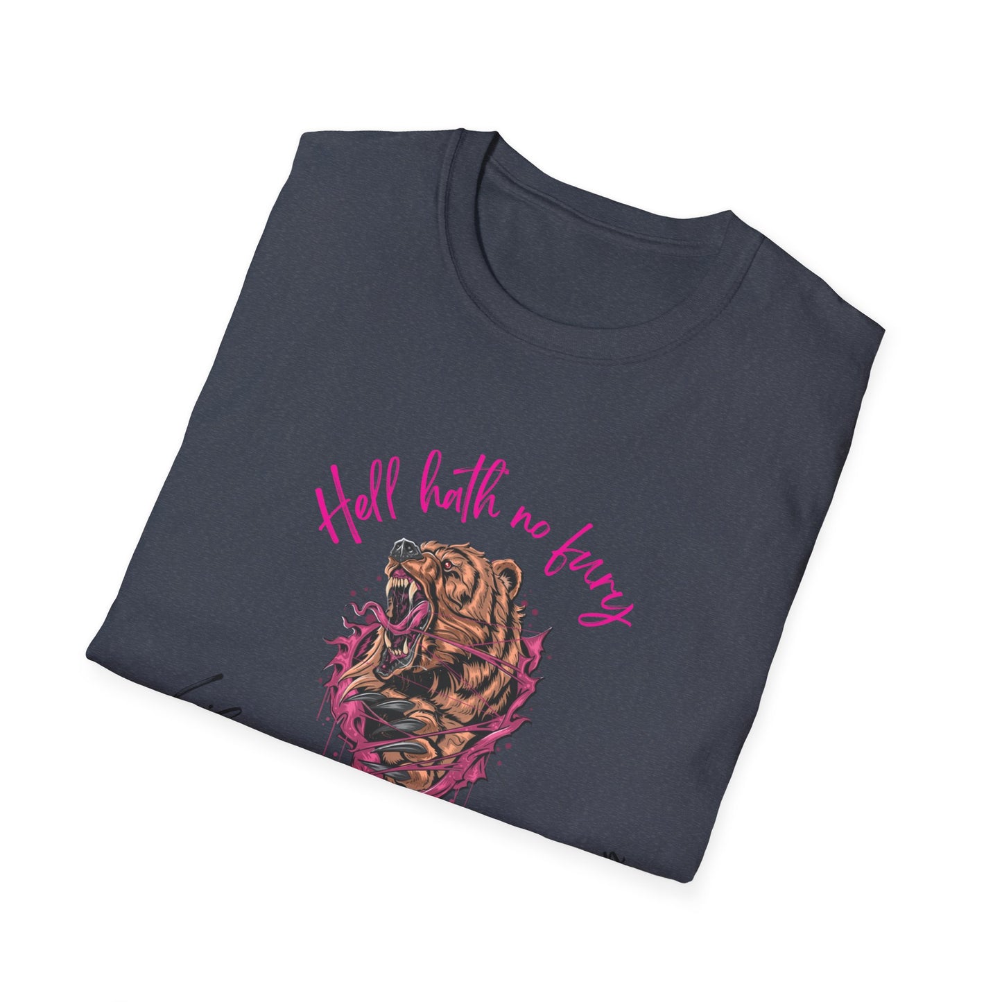 Hell hath no fury mama bear Softstyle T-Shirt