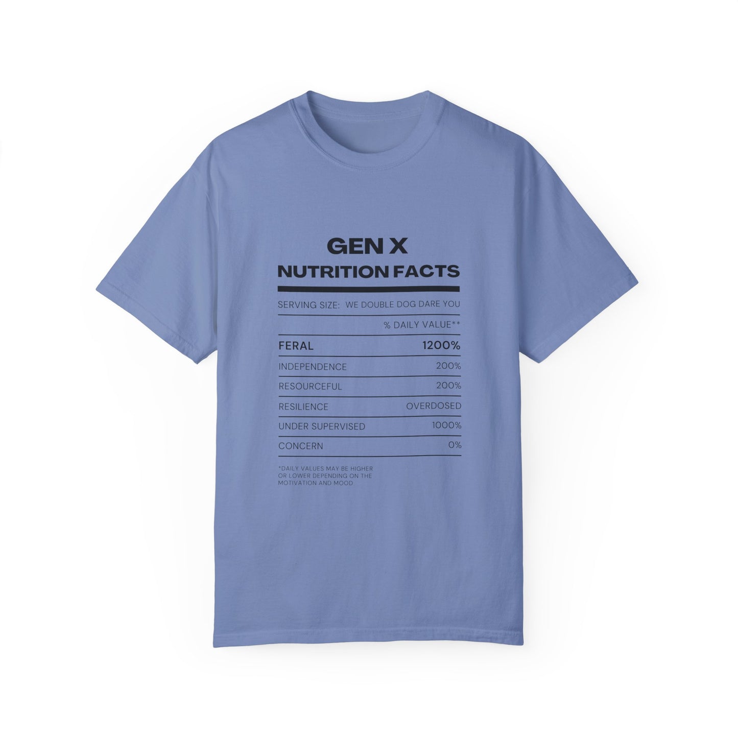 Gen X Nutritional Facts tee
