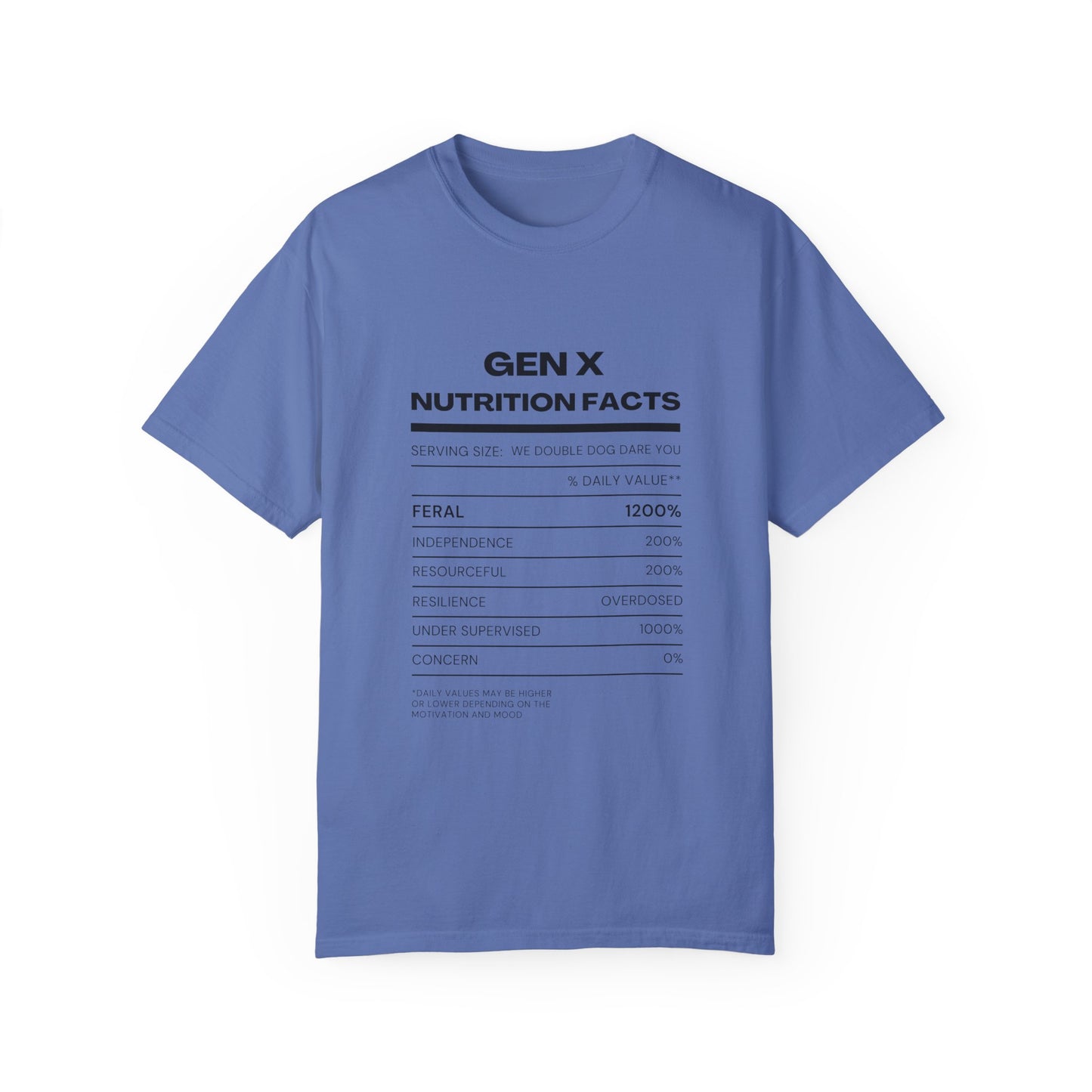 Gen X Nutritional Facts tee