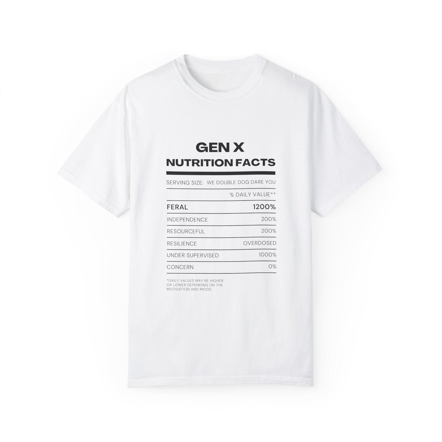 Gen X Nutritional Facts tee