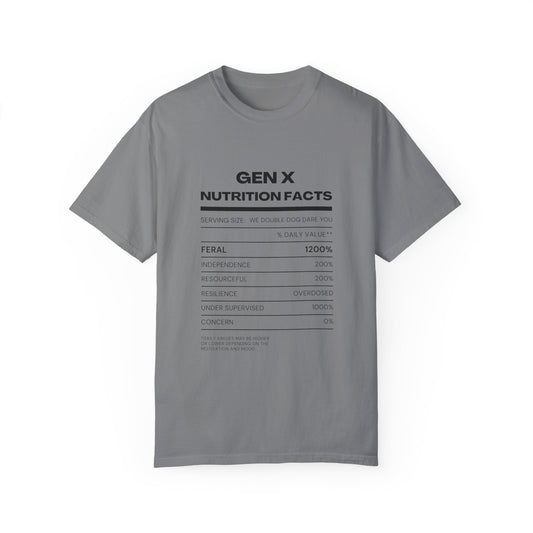 Gen X Nutritional Facts tee
