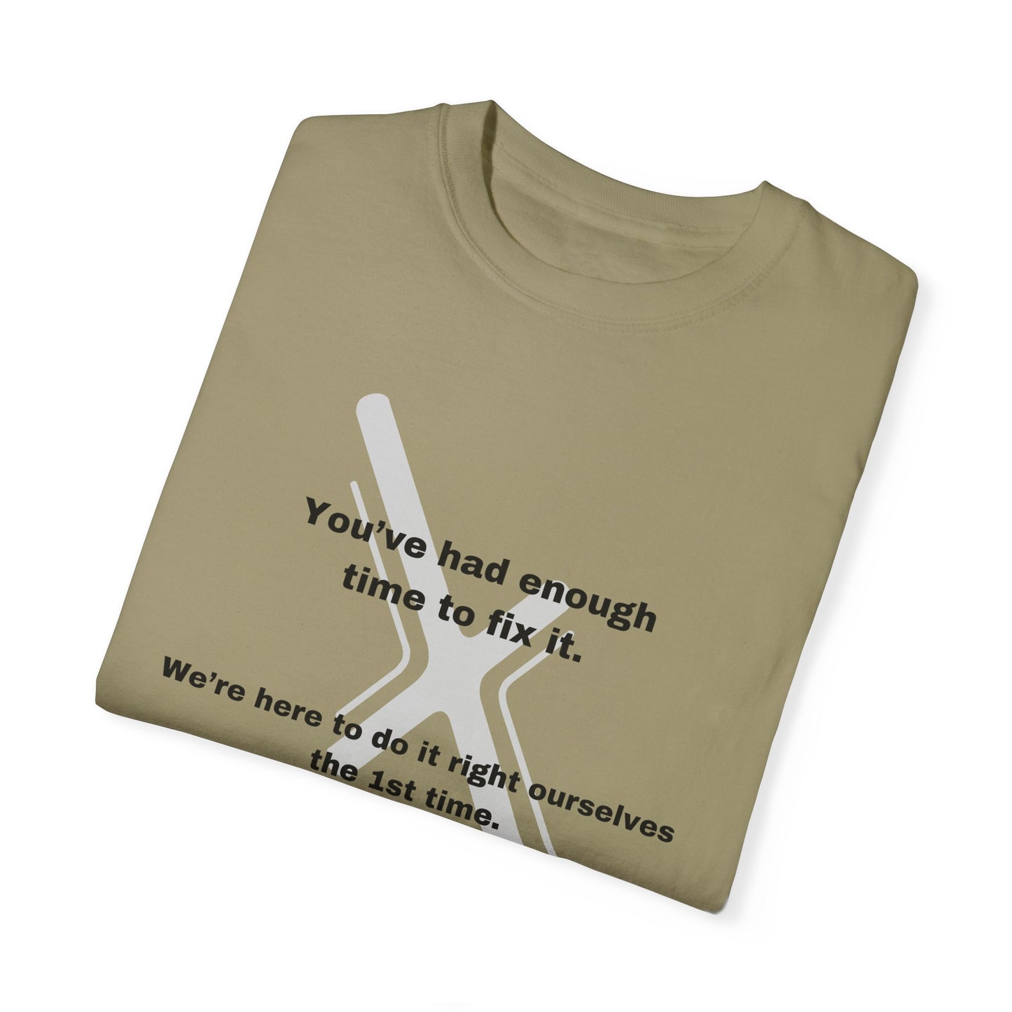 If you want something done right, Do it Yourself tee