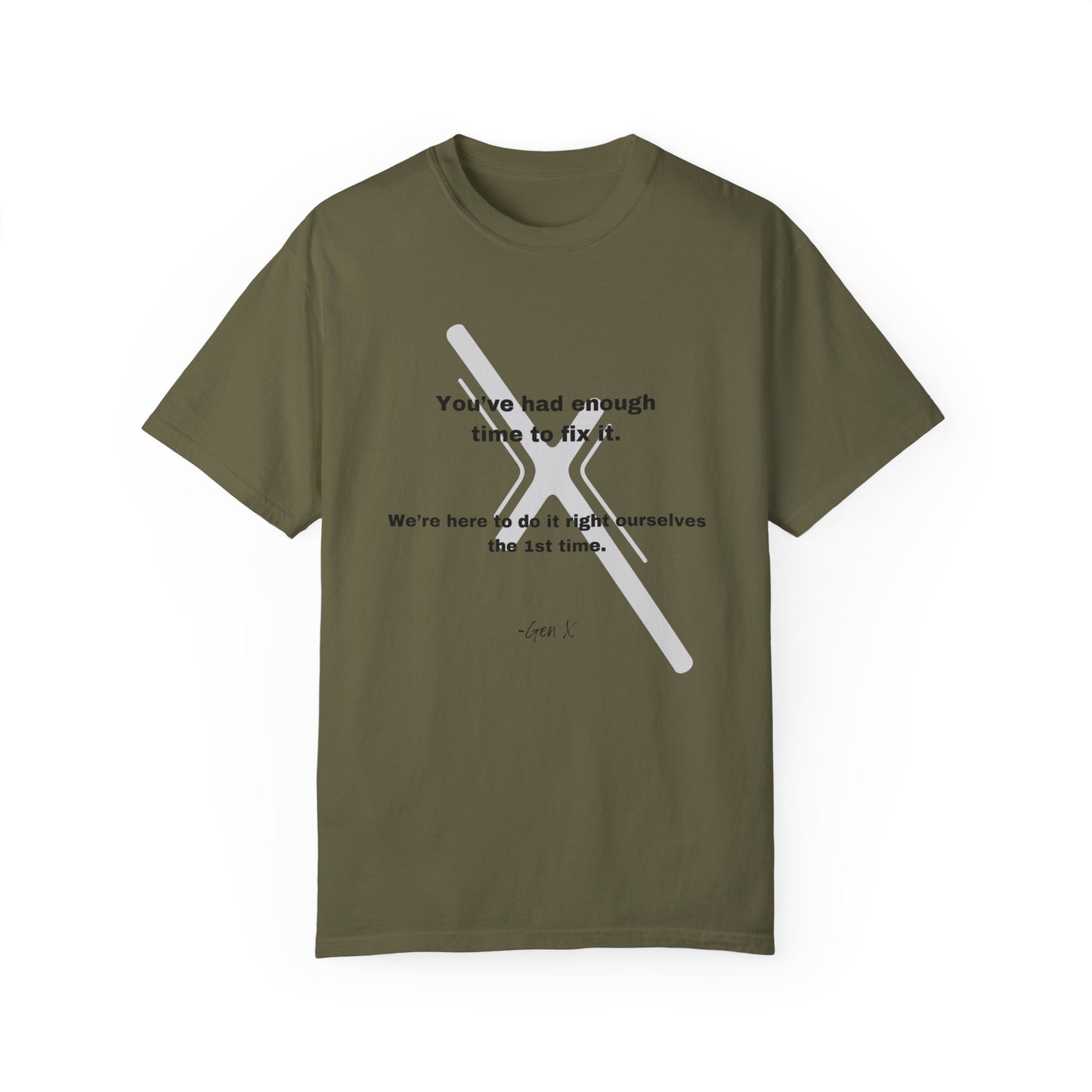 If you want something done right, Do it Yourself tee