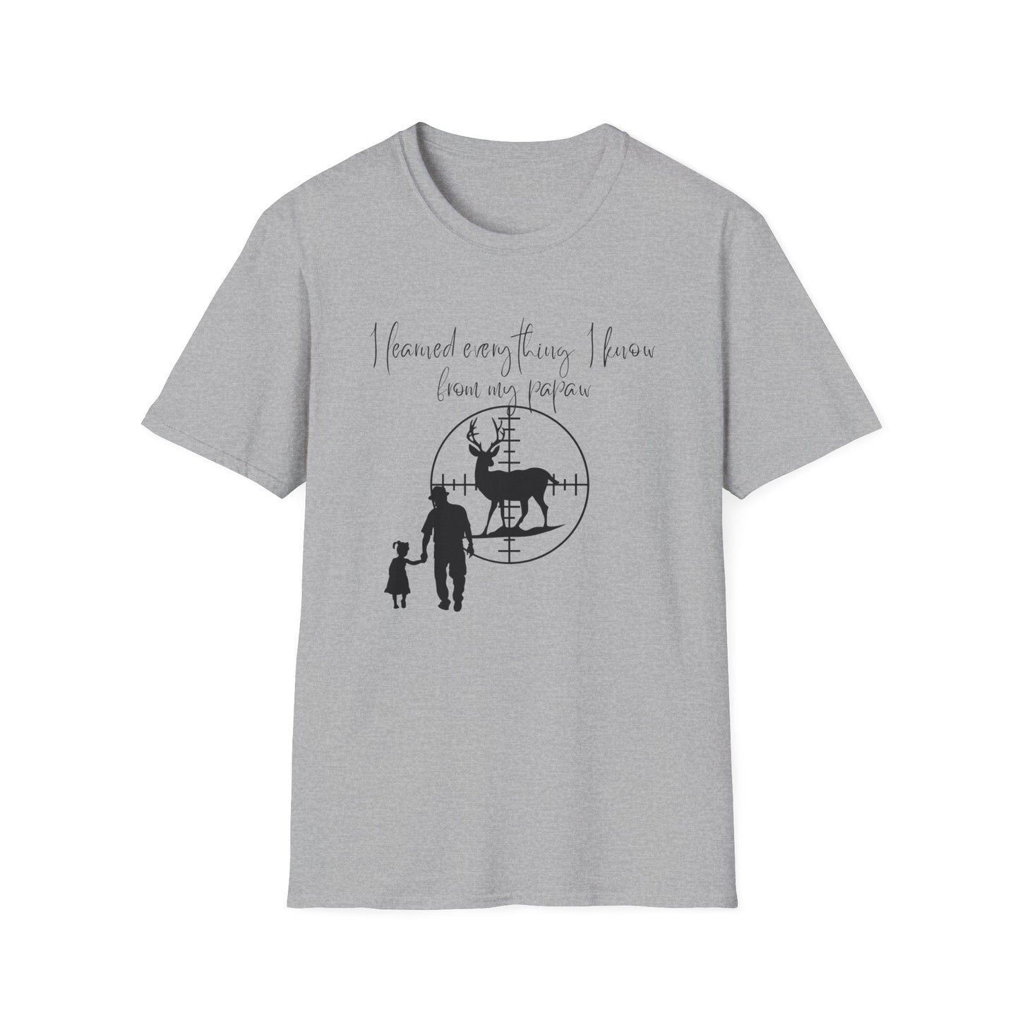 I Learned Everything From My Papaw T-Shirt