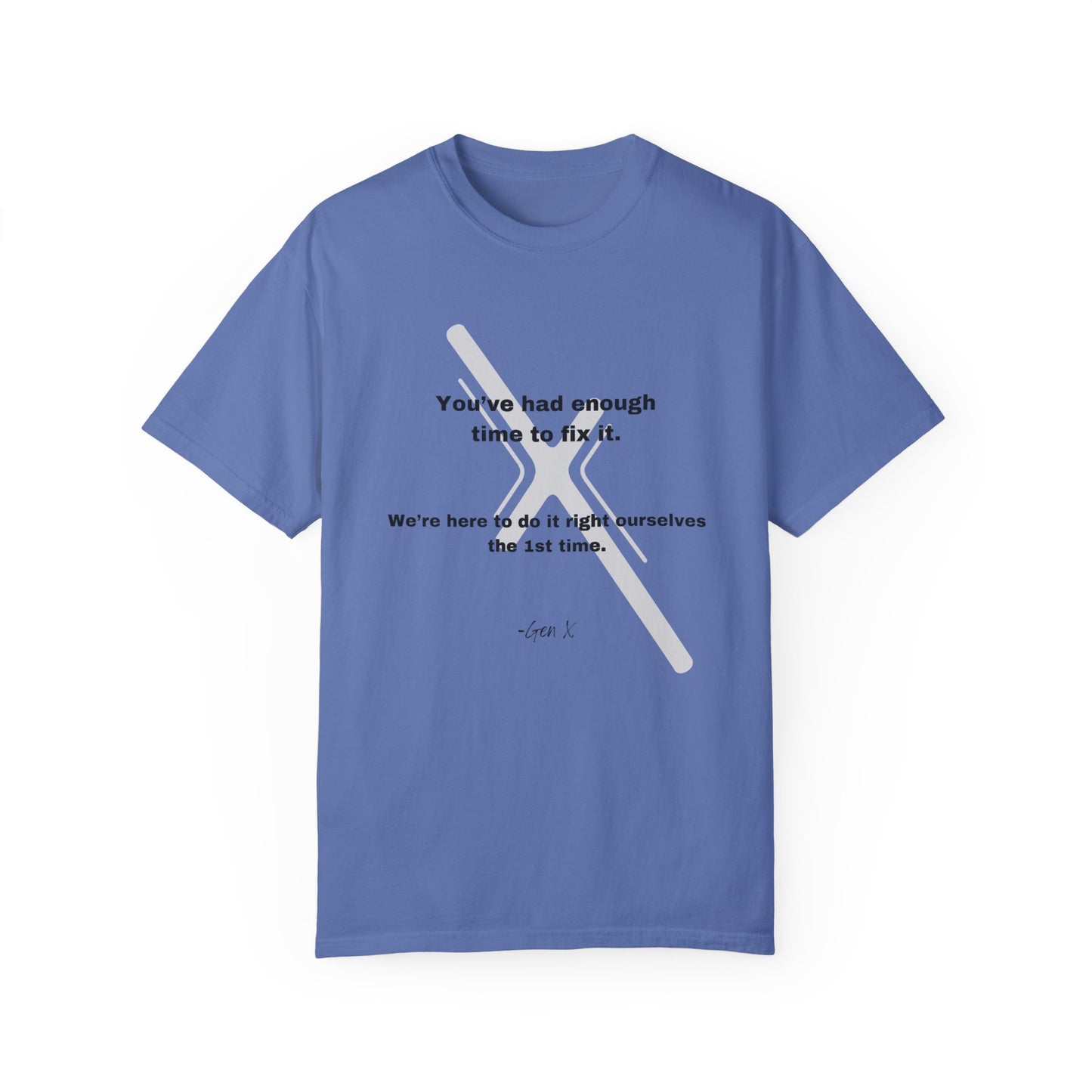 If you want something done right, Do it Yourself tee