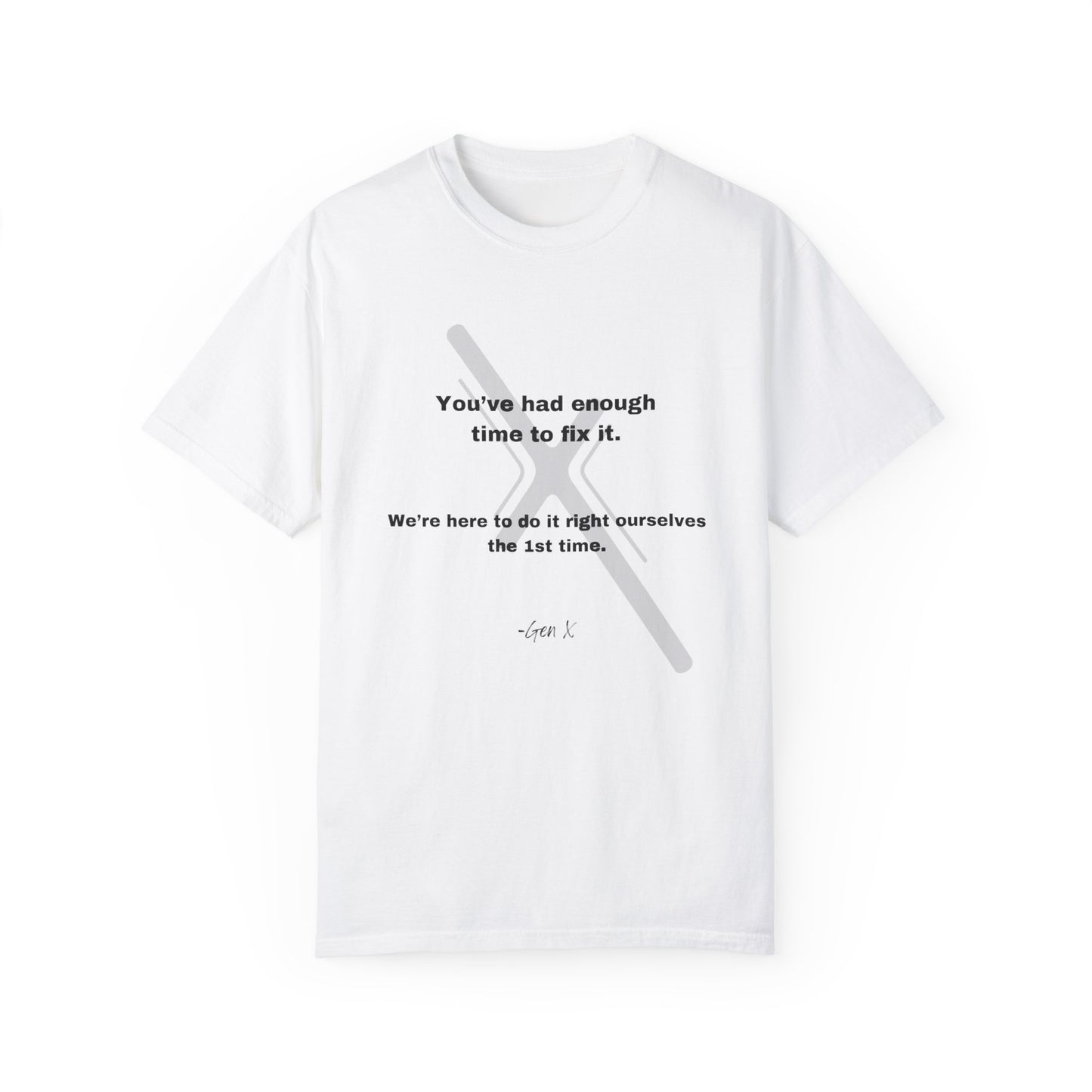 If you want something done right, Do it Yourself tee