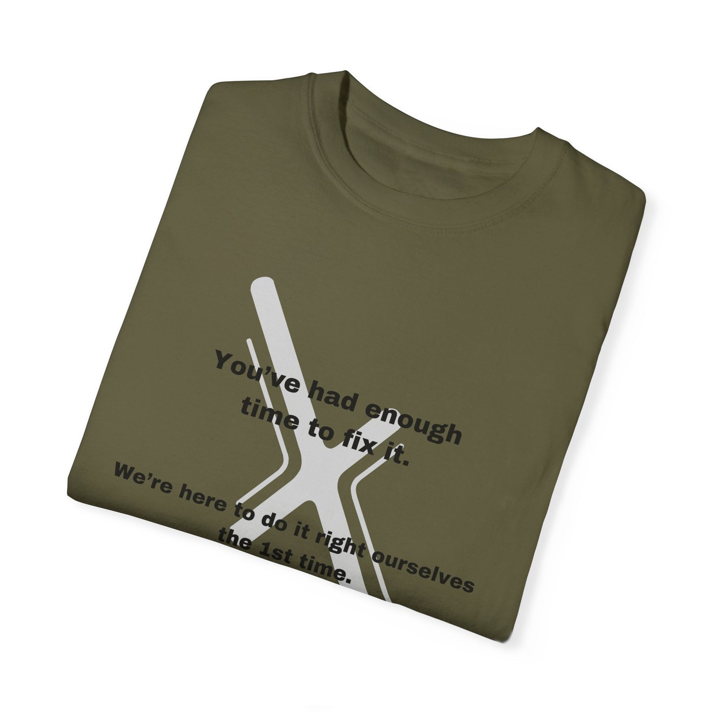 If you want something done right, Do it Yourself tee
