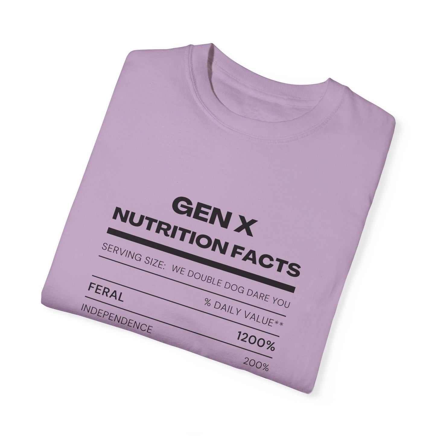 Gen X Nutritional Facts tee