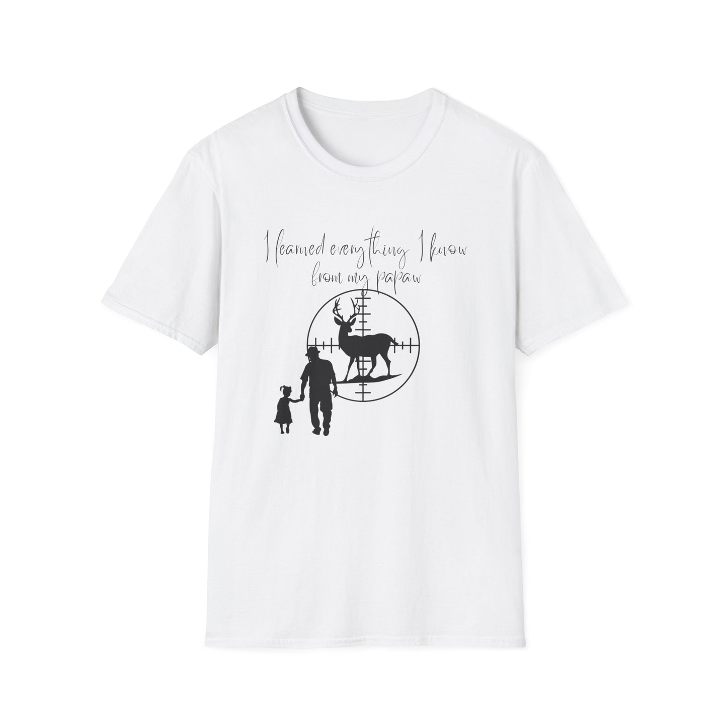 I Learned Everything From My Papaw T-Shirt