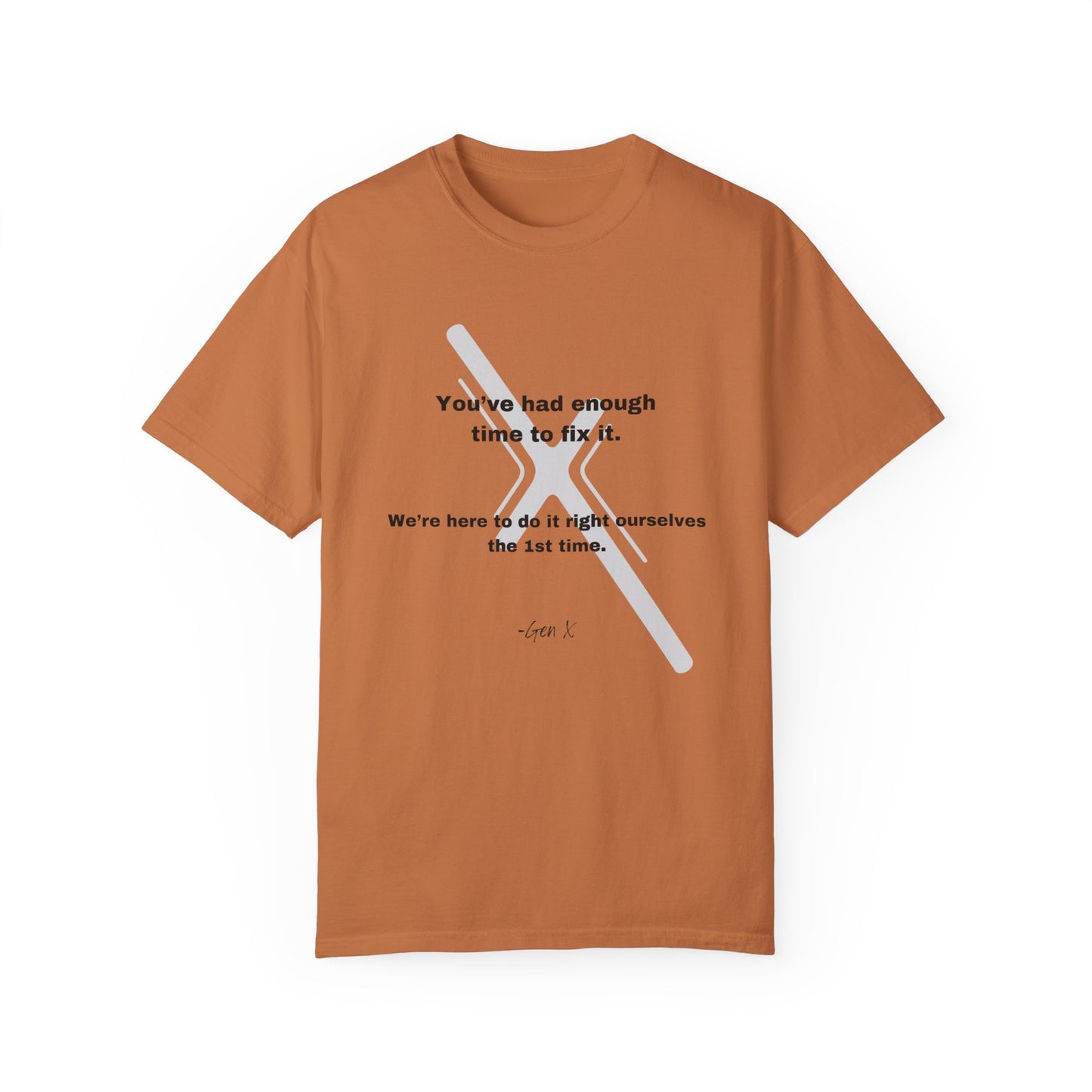 If you want something done right, Do it Yourself tee