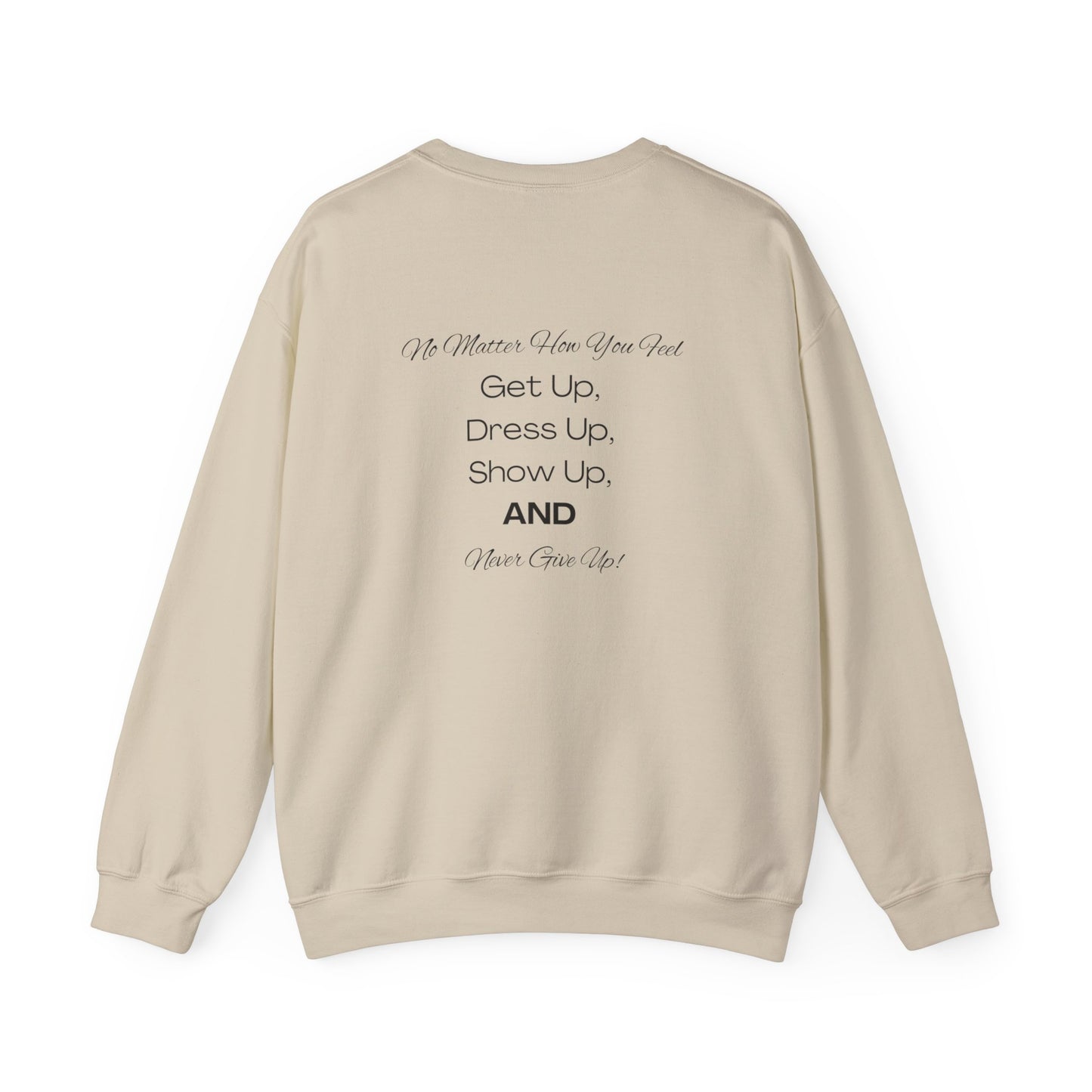 Strength Above All Crewneck Sweatshirt