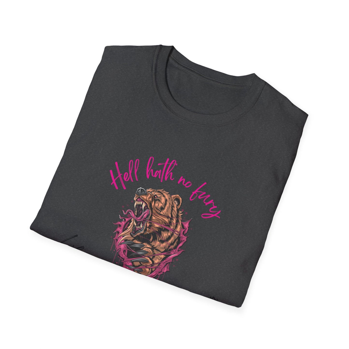 Hell hath no fury mama bear Softstyle T-Shirt