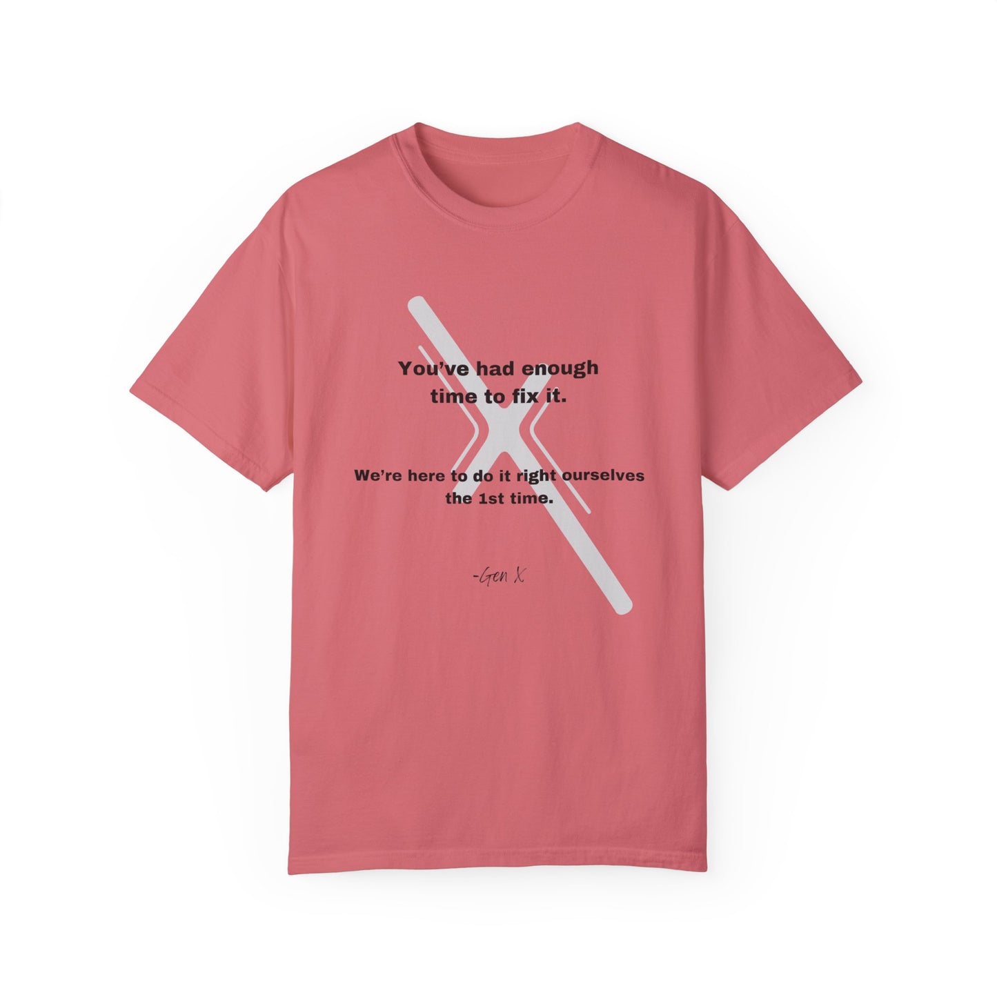 If you want something done right, Do it Yourself tee