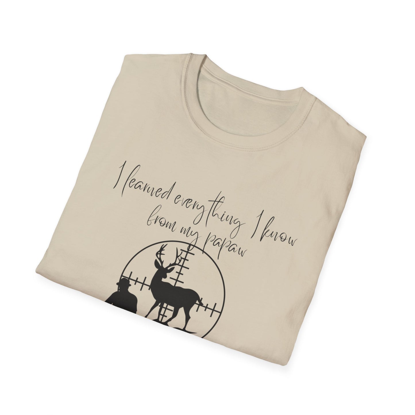 I Learned Everything From My Papaw T-Shirt