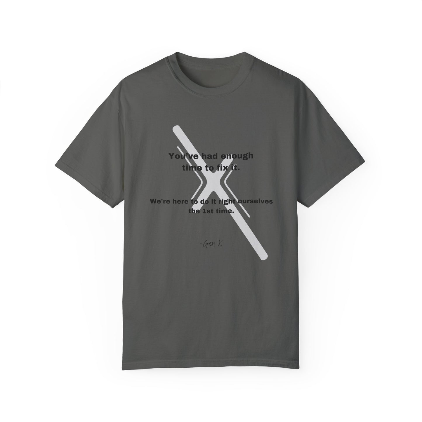 If you want something done right, Do it Yourself tee